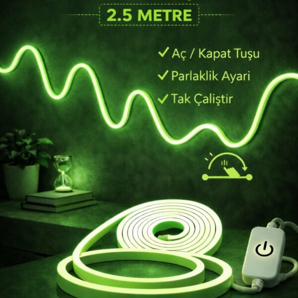 Neon Led Şerit Işık 2.5 Metre Dimmerli Yeşil – Esnek Led Şerit Dekoratif Işık Seti