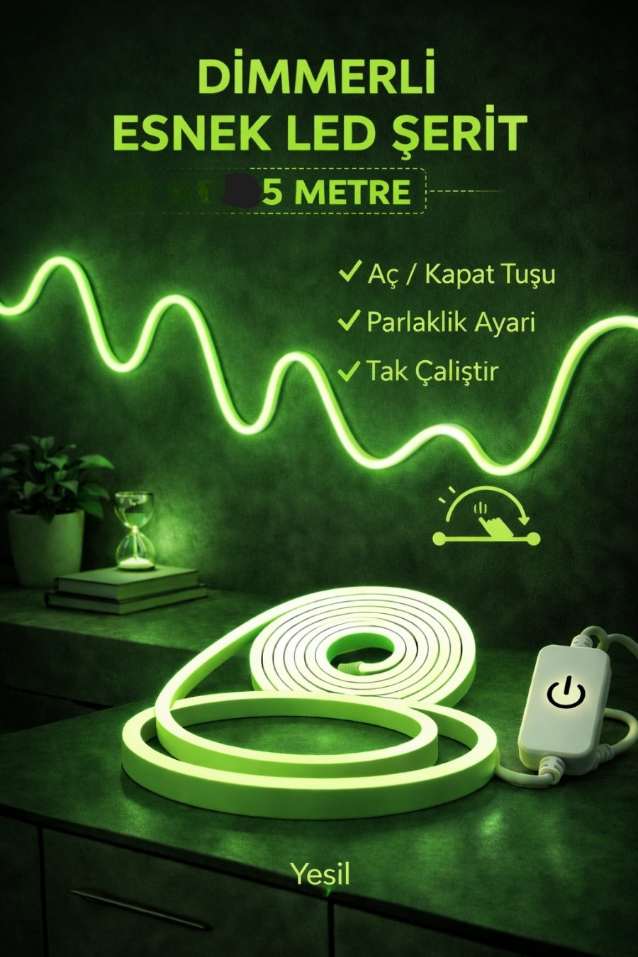 Neon Led Şerit Işık 5 Metre Dimmerli Yeşil – Esnek Led Şerit Dekoratif Işık Seti