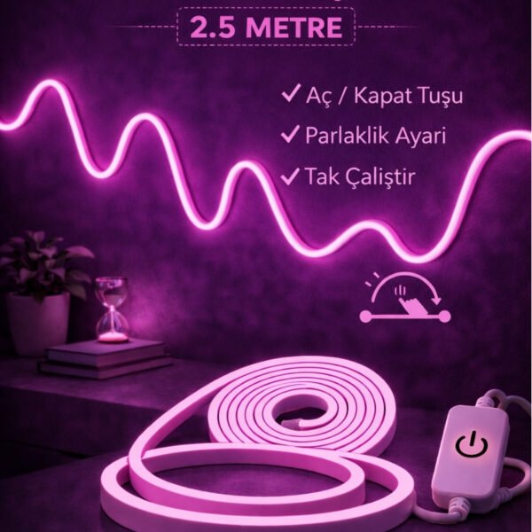 Neon Led Şerit Işık 2.5 Metre Dimmerli Pembe – Esnek Led Şerit Dekoratif Işık Seti